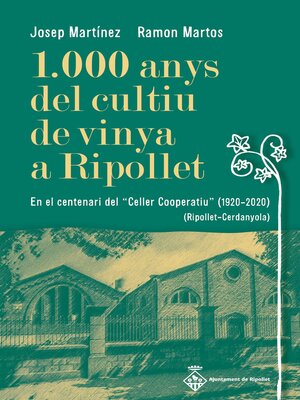 cover image of 1.000 anys del cultiu de vinya a Ripollet